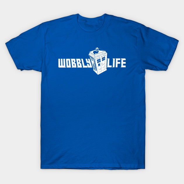Wobbly Life (white ink) - Tardis - T-Shirt | TeePublic